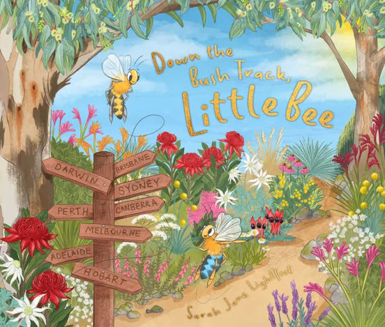 Down the Bush Track, Little Bee. By Sarah Jane Lightfoot.
