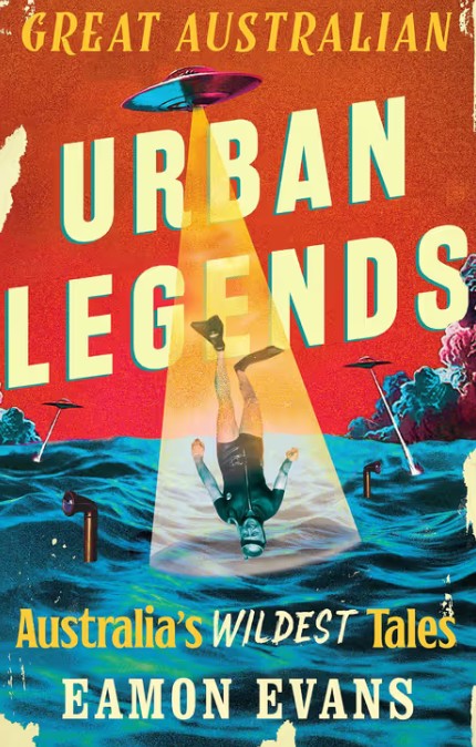 Great Australian Urban Legends