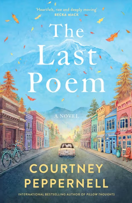 The Last Poem. By Courtney Peppernell