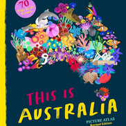 This is Australia Picture Atlas: 70 Flaps to Lift and Learn