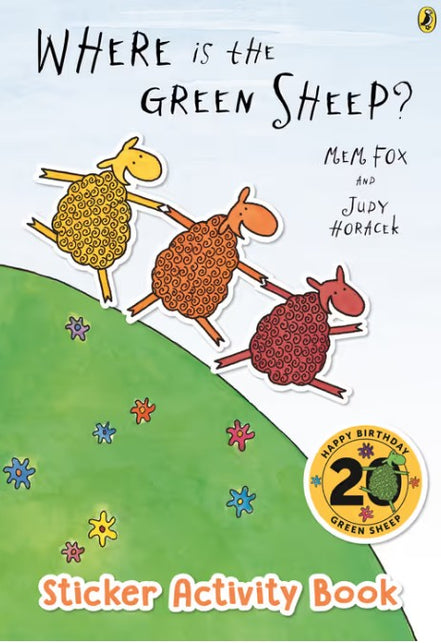 Where is the Green Sheep? Sticker Activity Book. By Mem Fox. Judy Horacek (Illustrator)