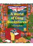 World Of Cozy Bookstores by Chrissy Lau (Colouring Book)