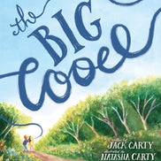 Big Cooee.  By Jack Carty, Natasha Carty (Illustrator). Hardcover.
