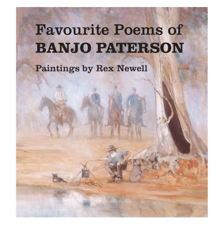 Favourite Poems of Banjo Paterson with Paintings by Rex Newell