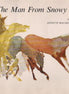 The Man from Snowy River A.B. Paterson (hardcover)  I  Annette Macarthur-Onslow