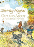 Out and About: First Book of Poem.  By Shirley Hughes