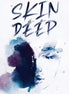 Skin Deep