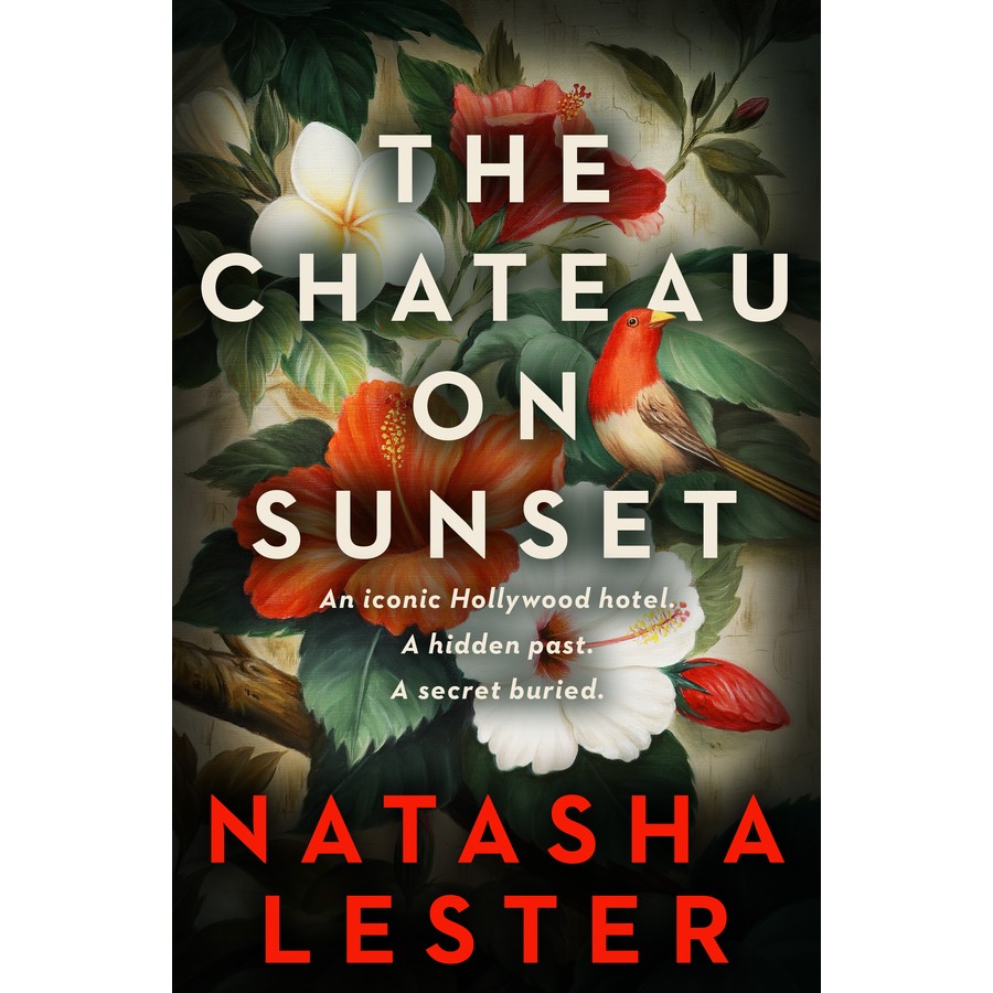 The Chateau on Sunset by Natasha Lester