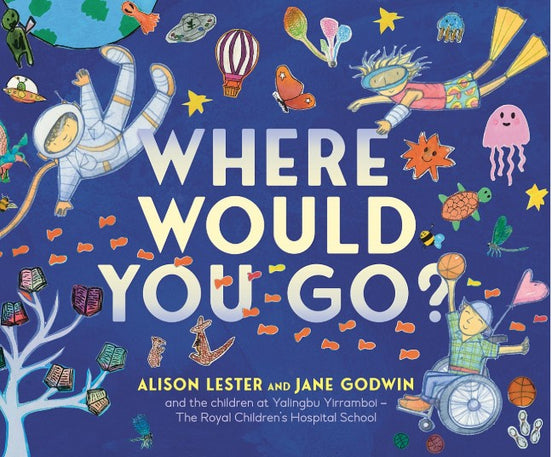 Where Would You Go? Children's Book